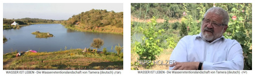 Sepp Holzer
                          regreened Tamera region in Portugal with a
                          lake