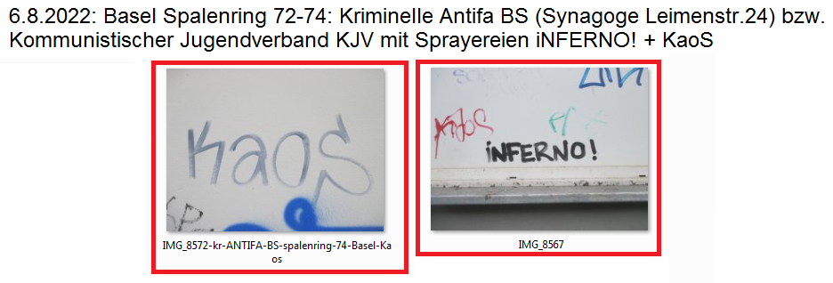 Kriminelle Antifa verherrlicht das KAOS und
das INFERNO, Sammelfoto von einem Haus in Basel am
6.8.2022 Kriminelle Antifa verherrlicht das
KAOS und das INFERNO, Sammelfoto von einem Haus in
Basel am 6.8.2022