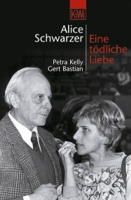 Buch von Alice
                                                  Schwarzer: Petra Kelly
                                                  und Kurt Bastian,
                                                  Buchdeckel