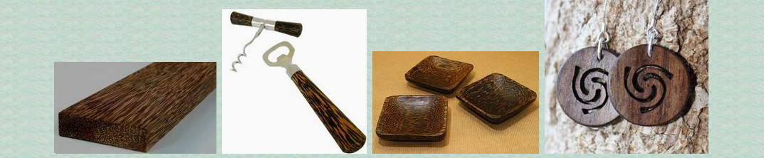 Products of palm tree wood (coconut
                            timber)