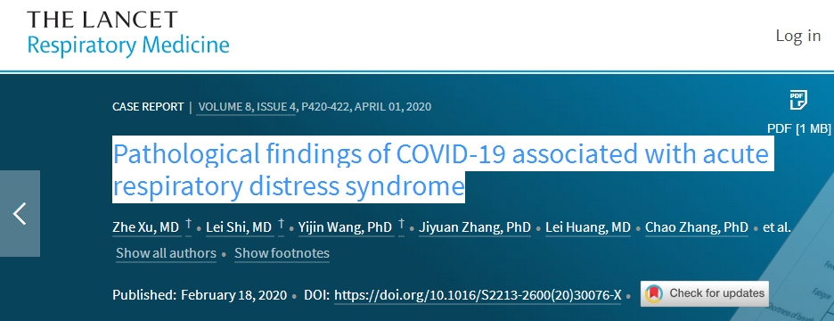 Artikel von
                  The Lancet: Die Befunde der Leichenuntersuchungen bei
                  Corona19-Patienten in Bezug auf Atemnot, 18.2.2020
                  (orig. Englisch: Pathological findings of COVID-19
                  associated with acute respiratory distress syndrome,
                  18.2.2020 [4])