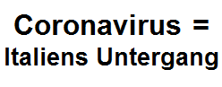 Coronavirus=Italiens Untergang, Logo