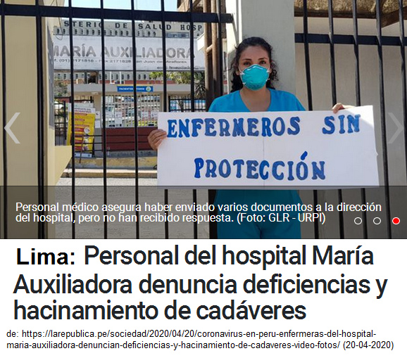 LIMA = BERGAMO - korruptes
                              Gesundheitsministerium versagt total:
                              Krankenschwestern protestieren wegen
                              fehlender Ausrüstung und Leichenbergen im
                              Spital - Beispiel Spital Mariahilf in
Lima:https://larepublica.pe/sociedad/2020/04/20/coronavirus-en-peru-enfermeras-del-hospital-maria-auxiliadora-denuncian-deficiencias-y-hacinamiento-de-cadaveres-video-fotos/