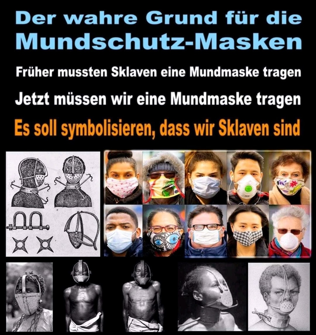 Schutzmaske ist Sklavenzeichen Schutzmaske ist Sklavenzeichen