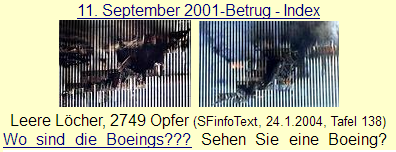 WTC am 11.
September 2001: LEERE Löcher OHNE Flugzeuge WTC am 11. September 2001: LEERE Löcher OHNE
Flugzeuge