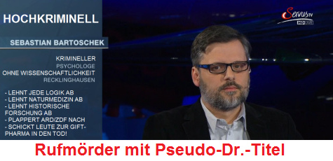 Hochkrimineller Mossad-Hetzer und
Rufmörder Sebastian Bartoschek mit
Pseudo-Dr.-Titel Hochkrimineller
Mossad-Hetzer und Rufmörder Sebastian Bartoschek
mit Pseudo-Dr.-Titel