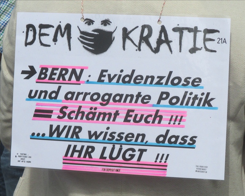 Plakat in
                  Uster 25.9.2021: Die Politik des Bundesrats ist
                  evidenzlos+arrogant