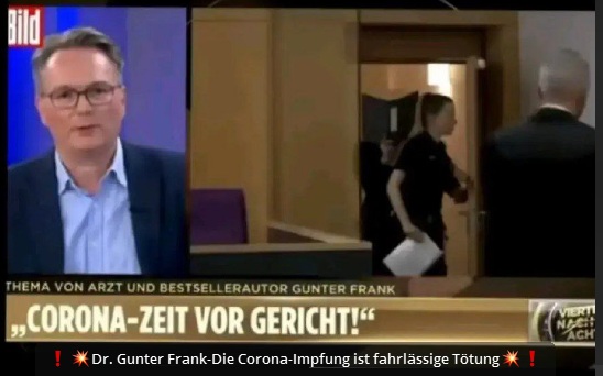 "Corona"-Impfmord am 14.8.2024: Es
ist fahrlässige Tötung Dr. Gunter Frank-Die
Corona-Impfung ist fahrlässige Tötung "Corona"-Impfmord am 14.8.2024: Es ist
fahrlässige Tötung Dr. Gunter Frank-Die Corona-Impfung
ist fahrlässige Tötung