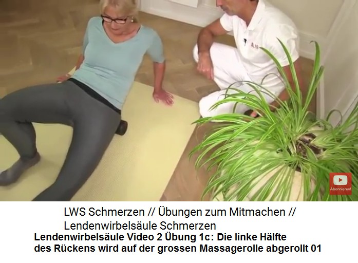 Lendenwirbels�ule Video 2 �bung 1b: Die linke
                      R�ckenh�lfte wird mit der grossen Massagerolle
                      abgerollt 01