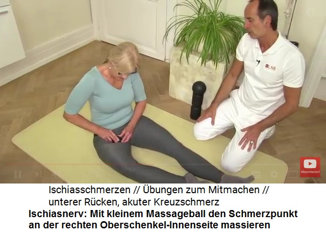 Den Unterleib fr den
                          Ischiasnerv entspannen: Mit dem kleinen
                          Massageball wird der Schmerzpunkt an der
                          rechten Oberschenkel-Innenseite massiert