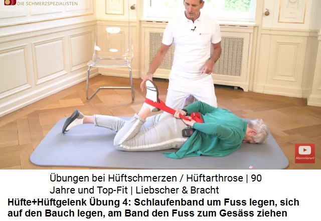 H�fte+H�ftgelenk �bung
                      4: B�uchlings den Fuss mit einer Schlinge zum
                      Ges�ss ziehen