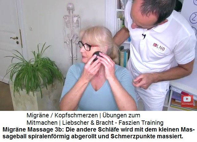 Migr�ne Massage 3b: Mit dem
                  kleinen Massageball wird die Schl�fenregion abgerollt
                  - andere Seite
