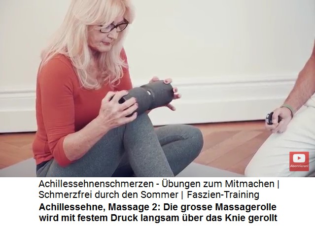 Achillessehne Massage 2: Die grosse
                      Massagerolle wird langsam �ber das Knie abgerollt
                      01