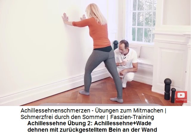 Achillesferse �bung 2:
                      Achillessehne und Wade an der Wand dehnen 01