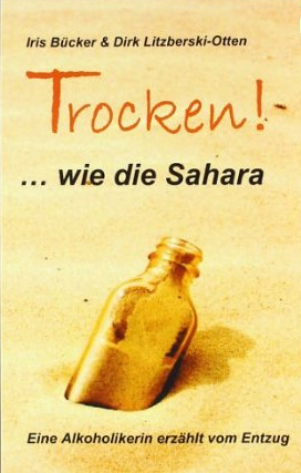 Buch von Iris B�cker: "Trocken wie die
                  Sahara"