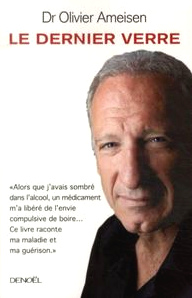 Book of Olivier Ameisen in French "Le
                        dernier verre" (2008)