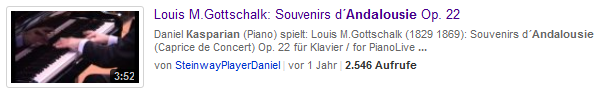 Louis M. Gottschalk: Souvernirs
                              d'Andalousie, gespielt von Daniel
                              Kasparian