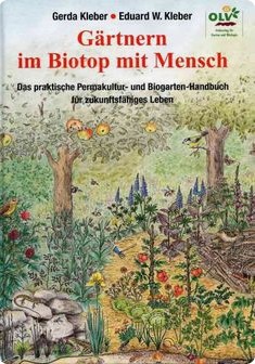 Libro de
                        Gerda y Eduard W. Kleber: Jardinería en biotopo
                        con el ser humano (alemán: Gärtnern im Biotop
                        mit Mensch)