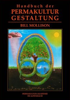 Libro de
                        Bill Mollison: Manual del diseño de permacultura
                        (Handbuch der Permakulturgestaltung - 2012)