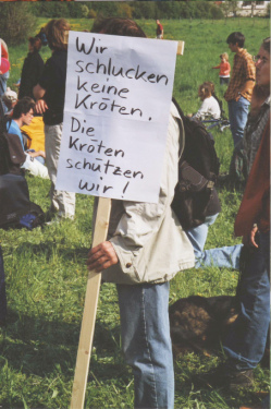 Transparent: Wir schlucken keine Kr�ten -
                          Kr�ten sch�tzen wir!