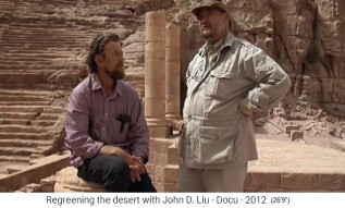 Petra in Jordanien, John D. Liu und
                    Geoff Lawton