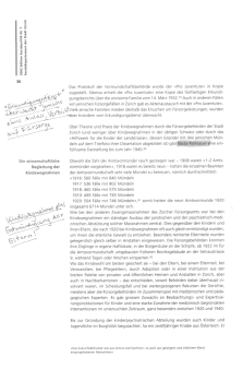 Thomas Huonker:
                          "F�rsorge" in Z�rich 1890 bis 1970;
                          Sozialdepartement der Stadt Z�rich 2002, S.
                          36