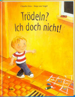 Buchdeckel "Tr�deln? Ich doch nicht"