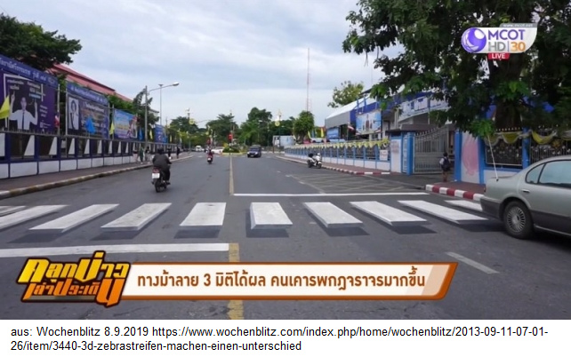 3D-Zebrastreifen in Korat (Thailand)
- und die Autos halten nun wirklich an 3D-Zebrastreifen in Korat (Thailand) -
und die Autos halten nun wirklich an