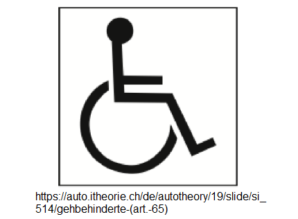 13. Ergänzungssignal: Parkfeld für
Rollstuhlfahrer / Gehbehinderte reserviert
(Art. 65) 13. Ergänzungssignal:
Parkfeld für Rollstuhlfahrer /
Gehbehinderte reserviert (Art. 65)