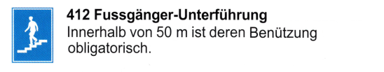Verkehrszeichen:
Hinweissignal Fussgängerunterführung Verkehrszeichen: Hinweissignal
Fussgängerunterführung