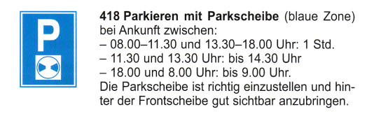 Verkehrszeichen: Hinweissignal
Parkplatz mit Parkscheibe Verkehrszeichen: Hinweissignal Parkplatz mit
Parkscheibe