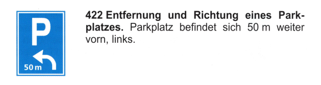 Verkehrszeichen: Hinweissignal
Parkhaus 50m entfernt Verkehrszeichen: Hinweissignal Parkhaus 50m
entfernt