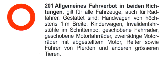 Verkehrszeichen: Vorschriftssignal
                      Allgemeines Fahrverbot