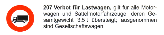 Verkehrszeichen: Vorschriftssignal Verbot f�r
                      Lastwagen