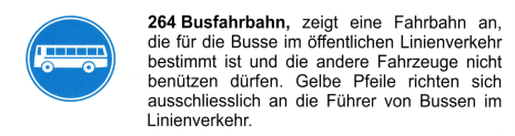 Verkehrszeichen: Vorschriftssignal
                      Busfahrbahn
